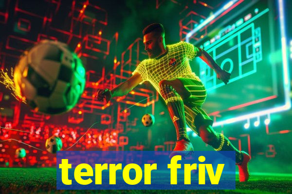 terror friv